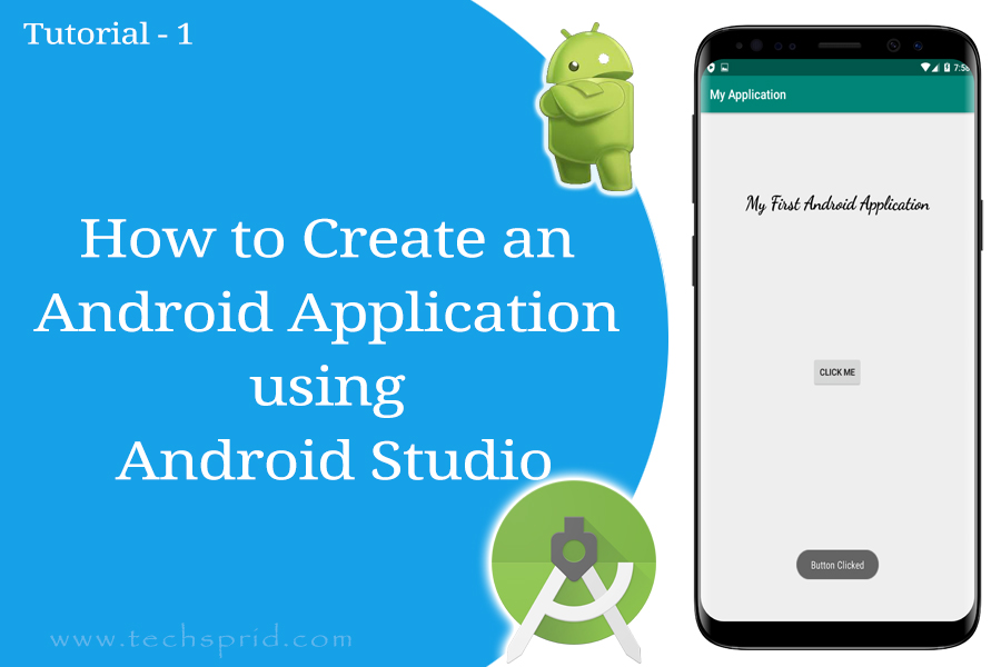 Create Your First Android App in Android Studio